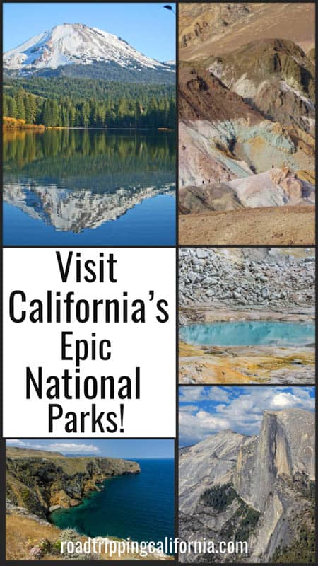 From Yosemite National Park to Death Valley National Park, get the scoop on California's nine epic national parks, plus why you should visit!