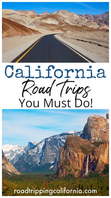 road trips around california