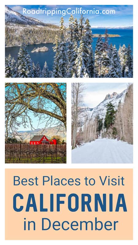 places to visit california in december