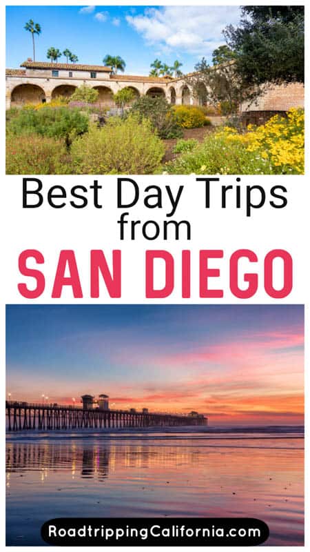 best ca day trips