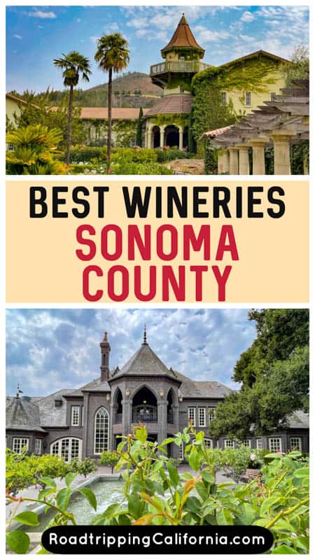 Discover the best wineries to visit in Sonoma, California! These wineries not only offer great wine and tasting experiences, but also history, architecture, gardens, or views!